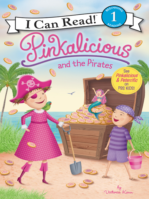 Title details for Pinkalicious and the Pirates by Victoria Kann - Available